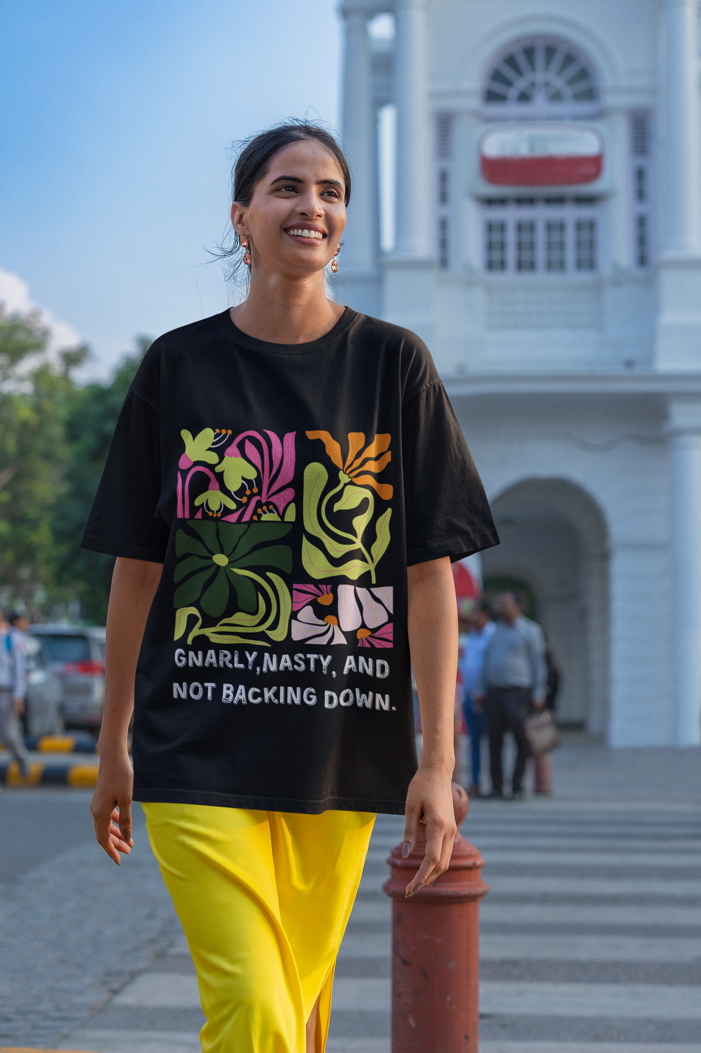 Gnarly, Nasty, and Not Backing Down Shirt - Bold Activist T-Shirt