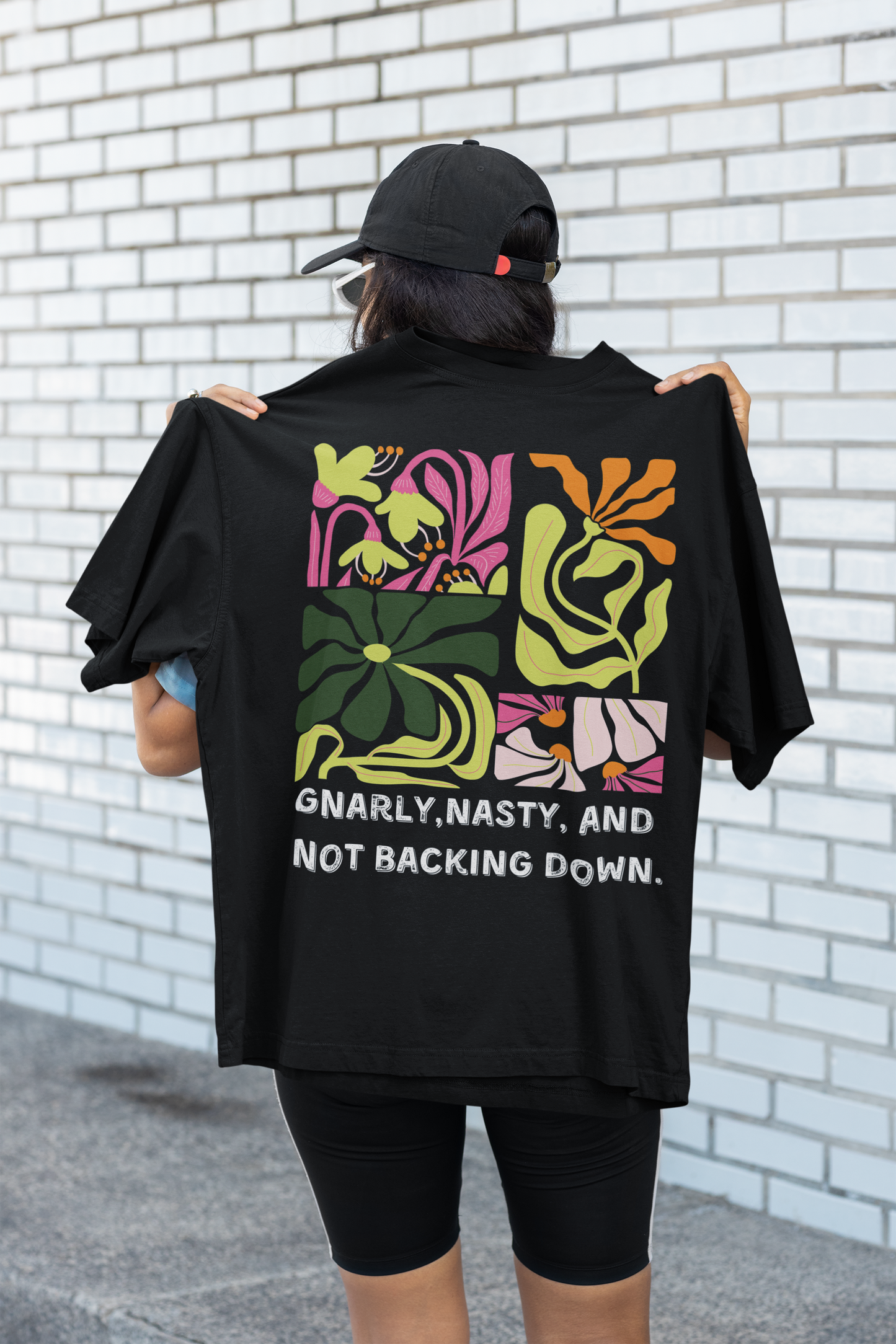 Gnarly, Nasty, and Not Backing Down Shirt - Bold Activist T-Shirt