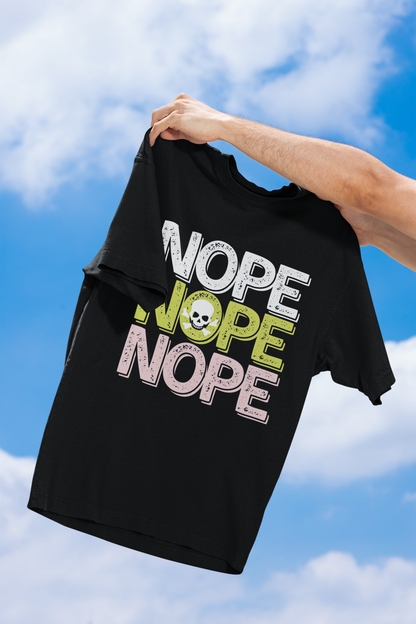 Nope Shirt - Sassy Graphic Tee | Minimalist Activist Apparel