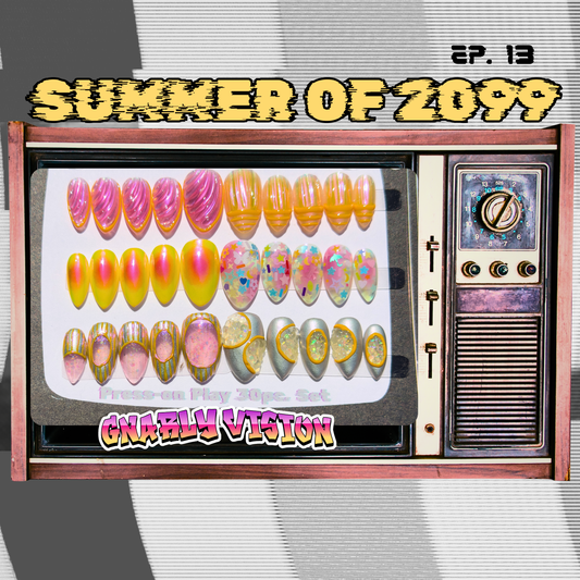 Gnarly Vision 30pc. Set - Summer of 2099 Ep.13