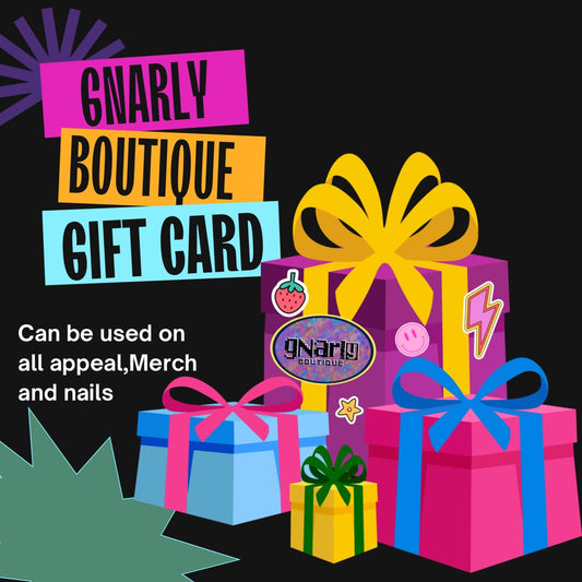 Gnarly Boutique Gift Card