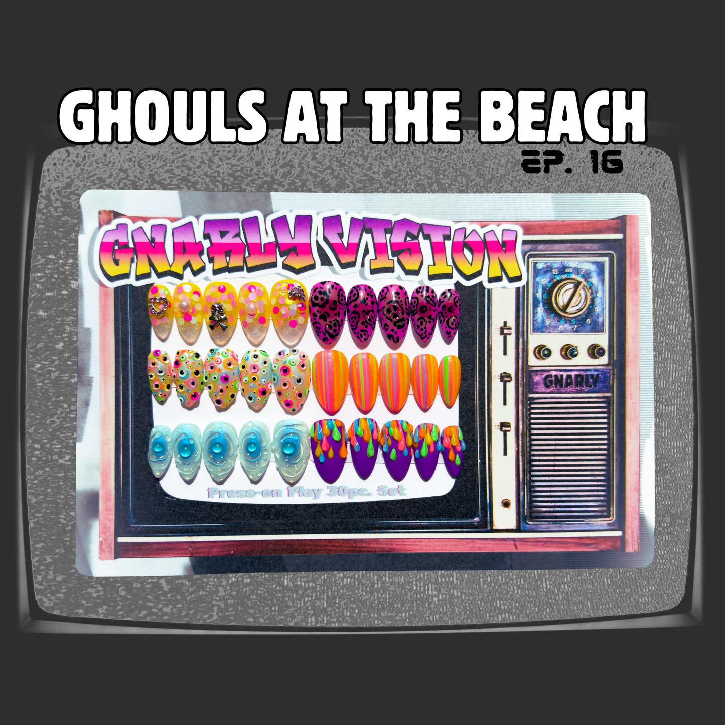 Gnarly Vision 30pc. Set - Ghouls at the Beach Ep. 16