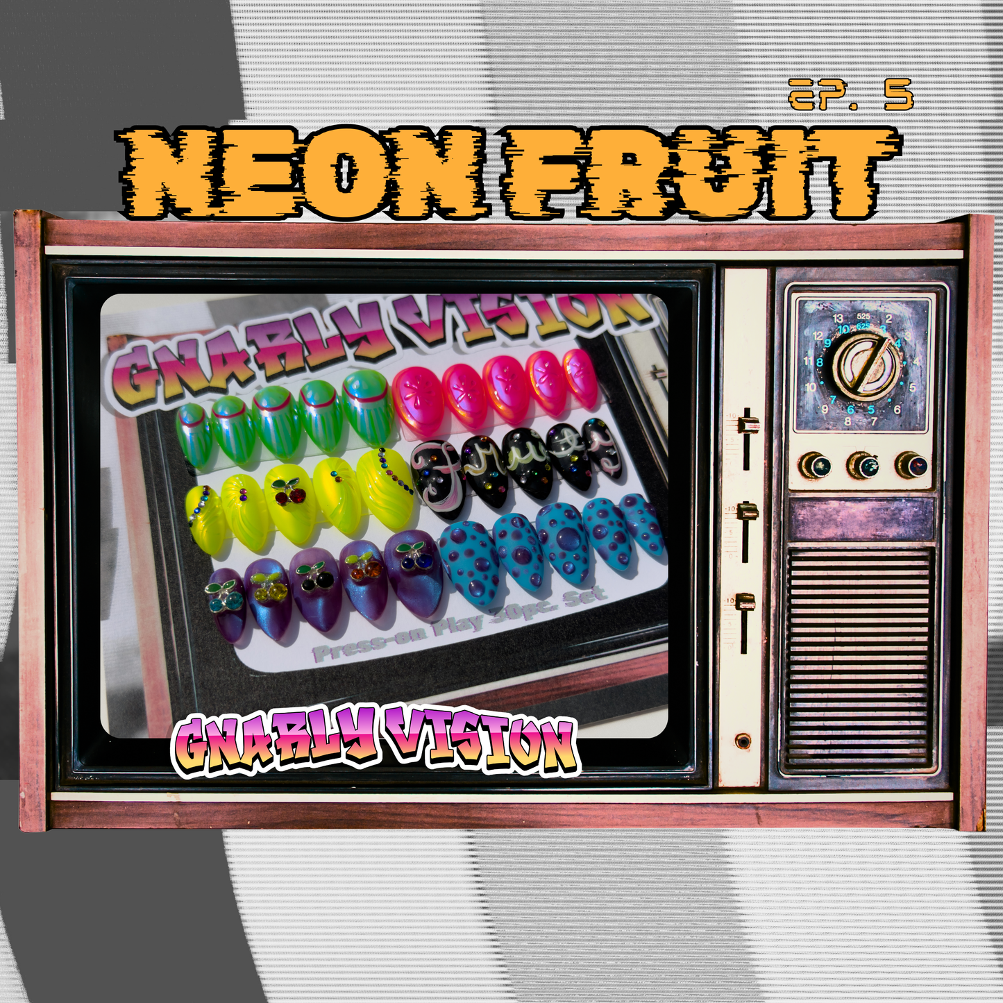 Gnarly Vision 30pc. Set - Neon Fruit Ep.5