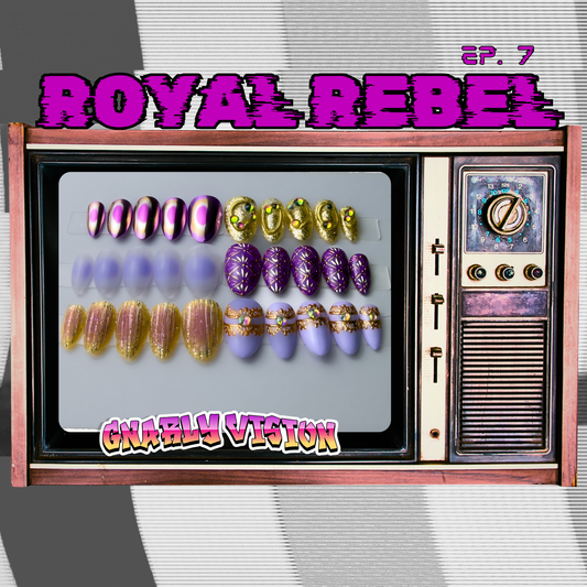 Gnarly Vision 30pc. Set - Royal Rebel Ep. 7