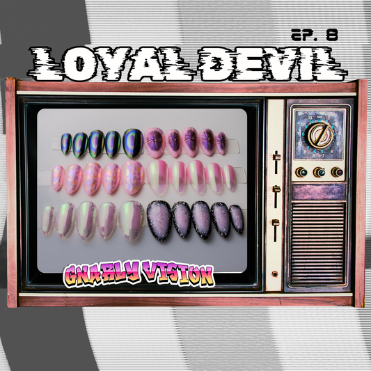 Gnarly Vision 30pc. Set - Loyal Devil Ep.8